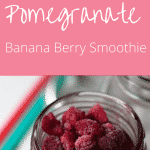 This quick and easy to make Pomegranate Banana Berry Smoothie is both tasty and nutritious. Full of vitamins, fibre and antioxidants.