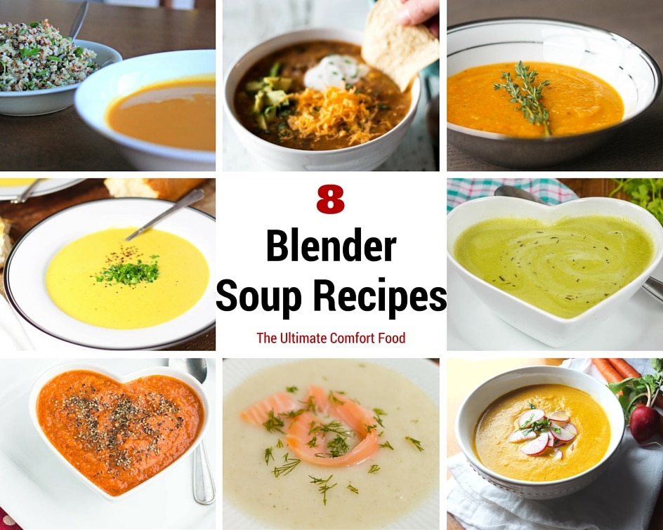 8 Blender Soups you must try » Blender Happy