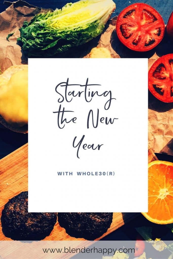 January is the perfect time to complete the Whole30 Program. It isn't for everyone so make sure to do your research.